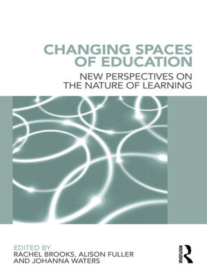 cover image of Changing Spaces of Education